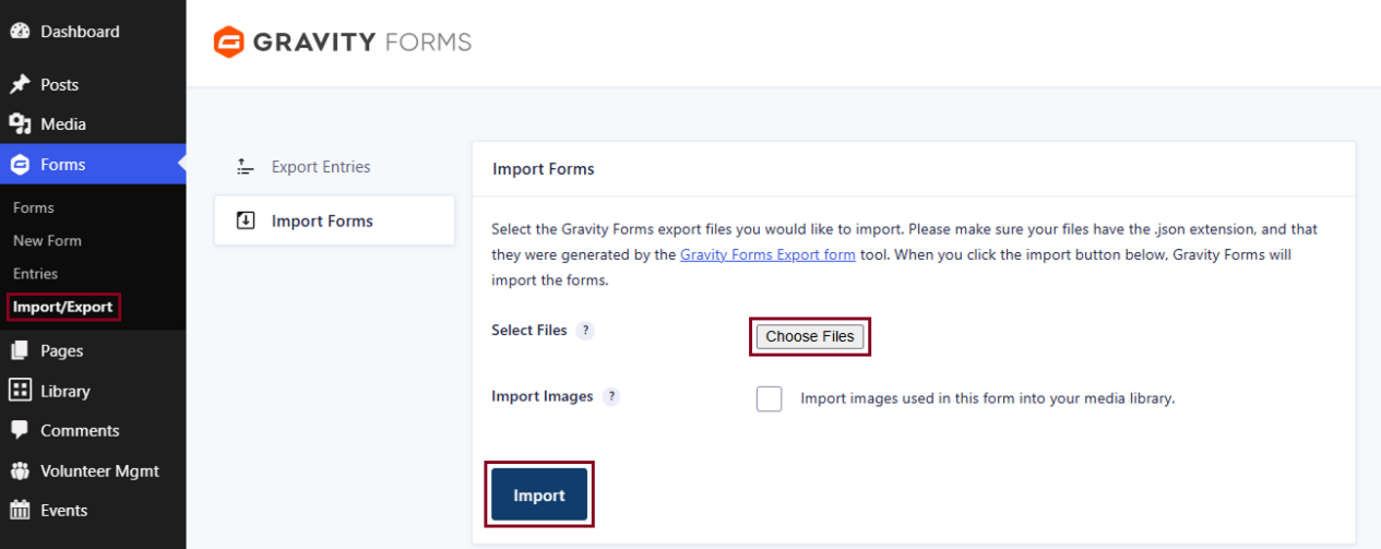 Import Forms page with the Choose Files and Import buttons highlighted.