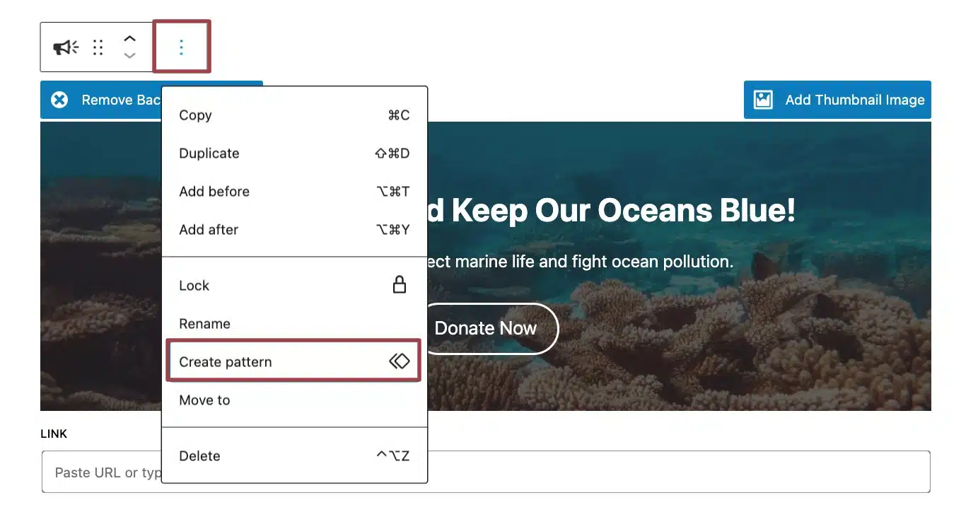 A screenshot of a Call to Action block highlighting the Create pattern option in the block option