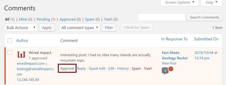 A screenshot of the Comments page highlighting the Approve hyperlink under a received comment