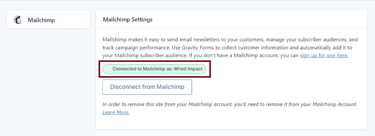 The Mailchimp Settings page showing a successful connection message.